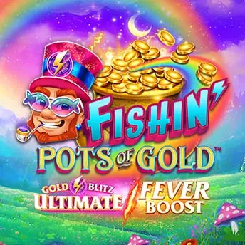 Fishin' Pots of Gold: Gold Blitz Ultimate Fever Boost